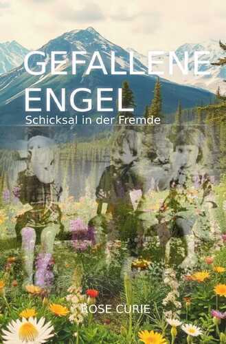 Gefallene Engel — Rose Curie