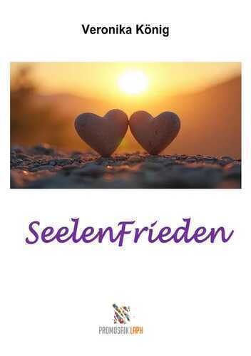 Seelenfrieden — Veronika König