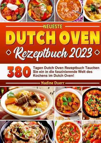 Neueste Dutch Oven Rezeptbuch