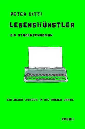 Lebenskünstler — Peter Citti