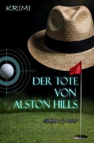 Der Tote von Alston Hills