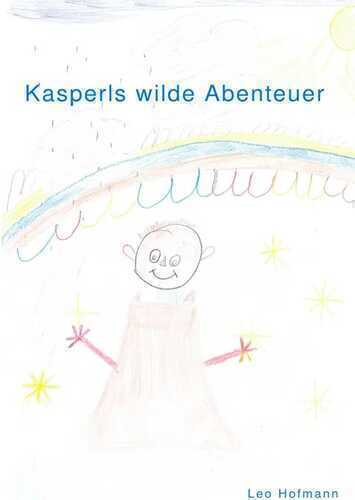 Kasperls wilde Abenteuer