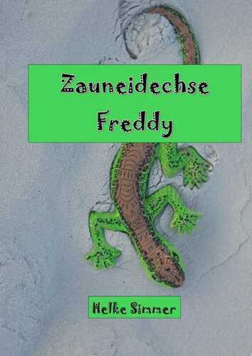 Zauneidechse Freddy — Helke Simmer