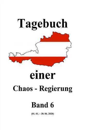Tagebuch einer Chaos - Regierung / Tagebuch einer Chaos - Regierung Band 6