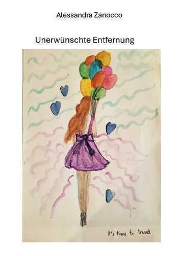 Unerwünschte Entfernung — Alessandra Zanocco