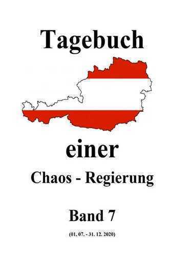 Tagebuch einer Chaos - Regierung / Tagebuch einer Chaos - Regierung Band 7