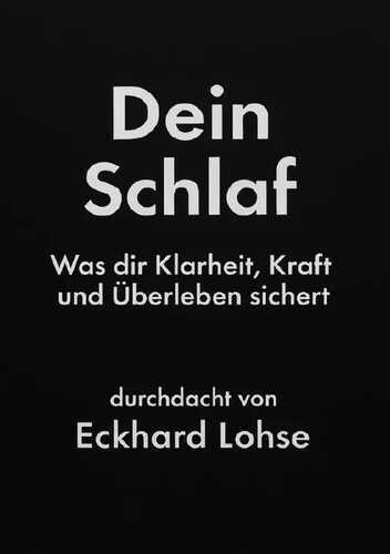 Dein Schlaf — Eckhard Lohse