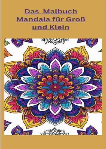 Das Mandala Malbuch