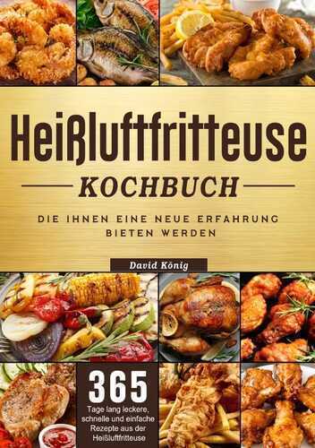 Heißluftfritteuse Kochbuch
