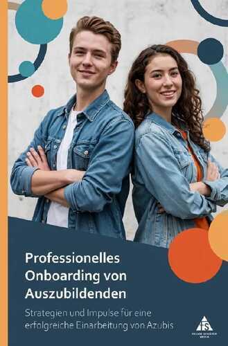 Professionelles Onboarding von Auszubildenden