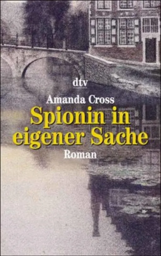 Spionin in eigener Sache