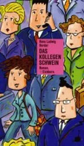 Das Kollegenschwein