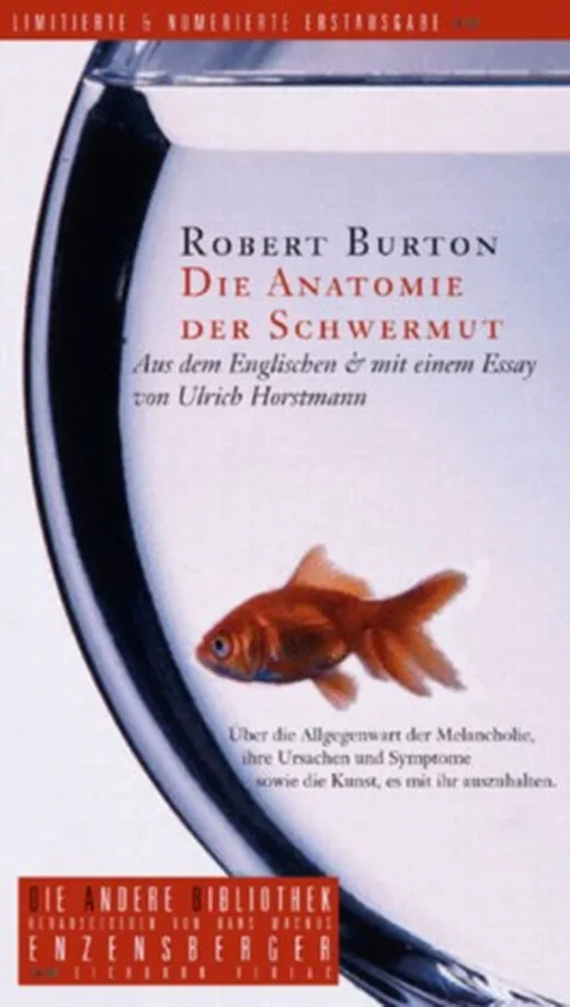 Die Anatomie der Schwermut (Die Andere Bibliothek)