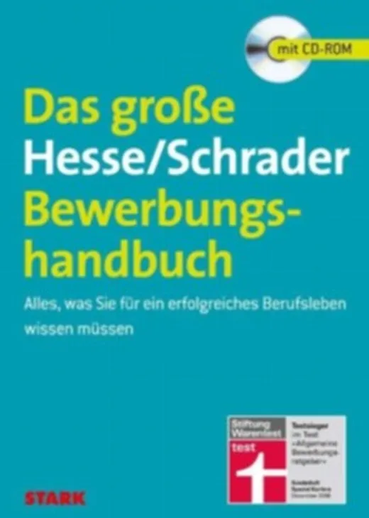 Das große Hesse/Schrader Bewerbungshandbuch, m. CD-ROM
