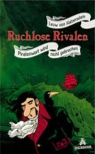 Ruchlose Rivalen — Leuw von Katzenstein
