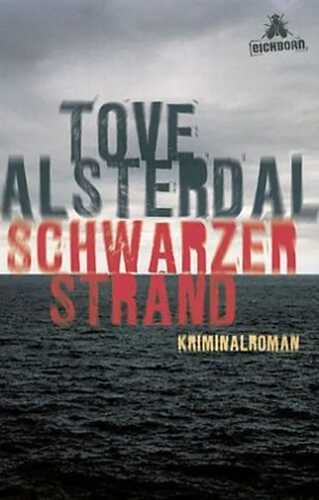 Schwarzer Strand — Tove Alsterdal