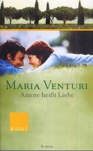 Amore heißt Liebe