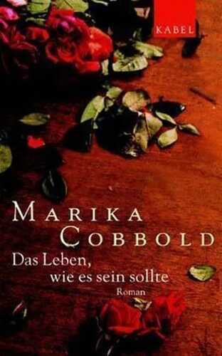 Das Leben, wie es sein sollte