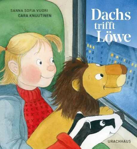 Dachs trifft Löwe — Sanna Sofia Vuori
