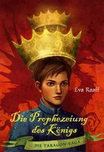 Die Prophezeiung des Königs
