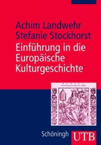 Einführung in die europäische Kulturgeschichte
