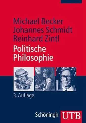 Politische Philosophie (UTB M: Uni-Taschenbücher)