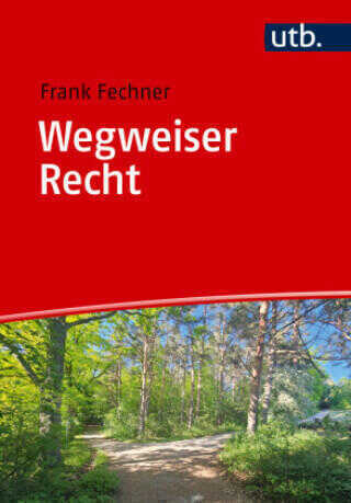 Wegweiser Recht