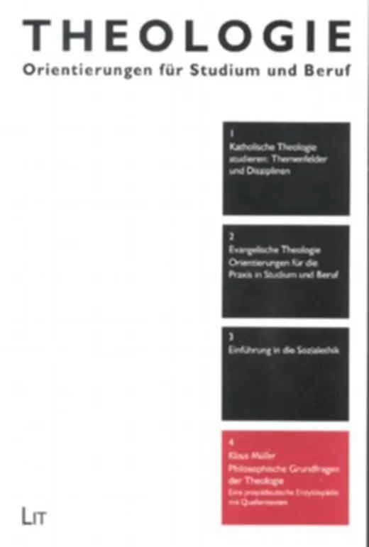 Philosophische Grundfragen der Theologie