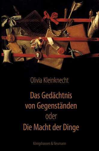 Das Gedächtnis von Gegenständen oder