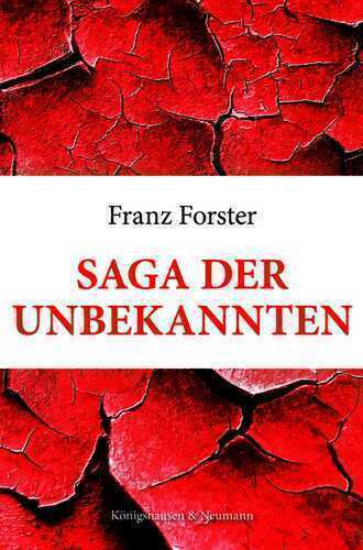 Saga der Unbekannten