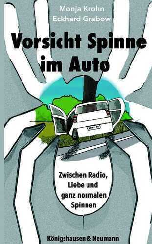 Vorsicht Spinne im Auto
