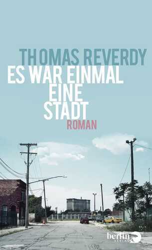 Es war einmal eine Stadt — Thomas Reverdy