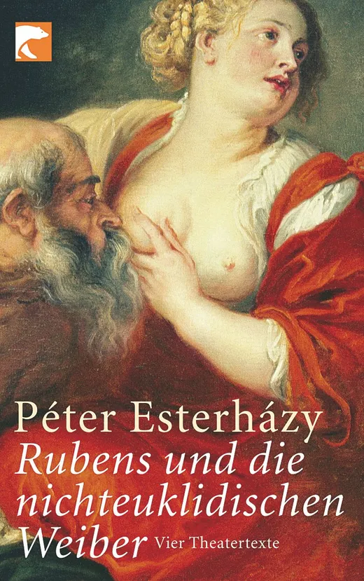 Rubens und die nichteuklidischen Weiber — Péter Esterházy