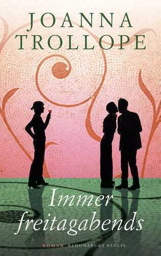Immer freitagabends — Joanna Trollope