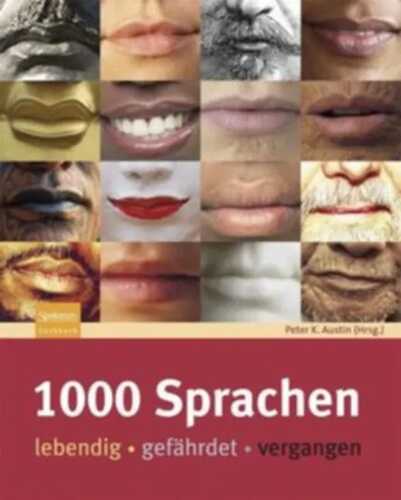 1000 Sprachen — Peter K. Austin