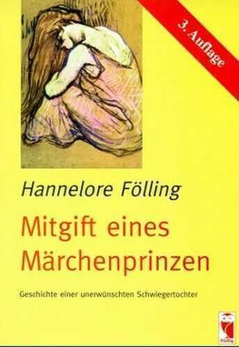 Mitgift eines Märchenprinzen — Hannelore Fölling