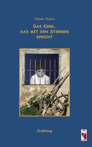 Das Kind, das mit den Sternen spricht