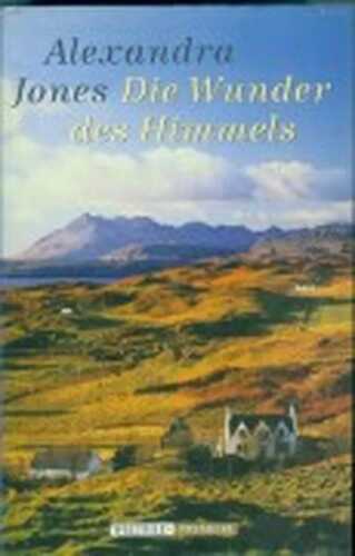 Die Wunder des Himmels : Roman.