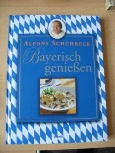 Bayerisch genießen