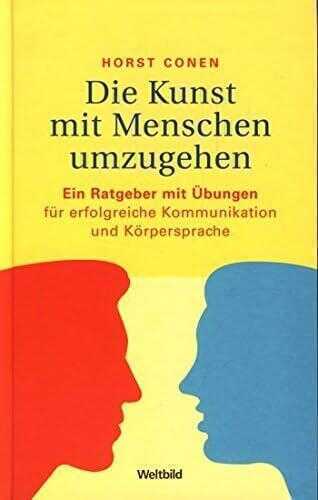 Die Kunst Mit Menschen Umzugehen