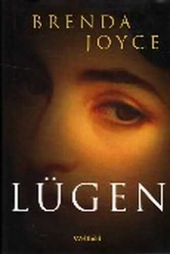 LUGEN - Roman - Aus dem Amerikanischen von Angelika Naujokat