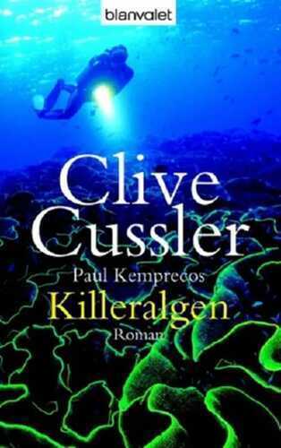 Killeralgen — Clive Cussler