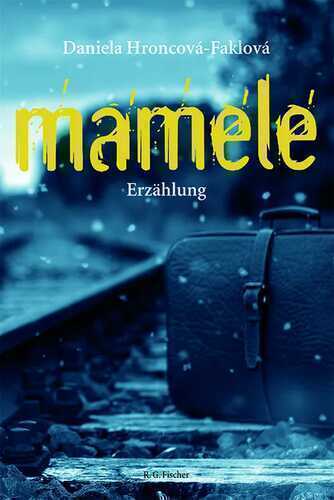 Mamele — Daniela Hroncová-Faklová
