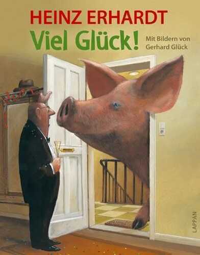 Viel Glück! — Heinz Erhardt