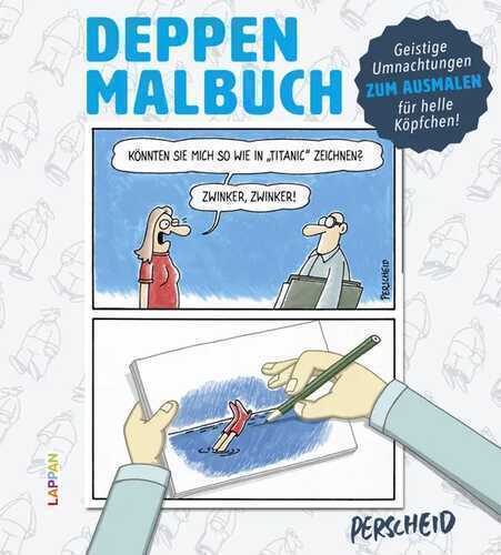 Deppen-Malbuch — Martin Perscheid