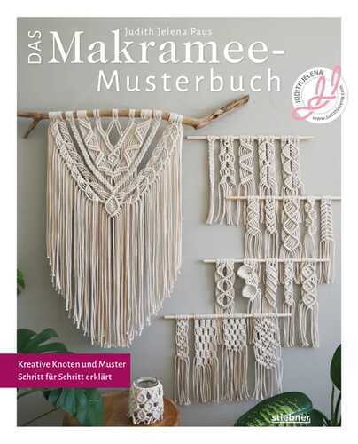 Das Makramee Musterbuch — Judith Jelena Paus