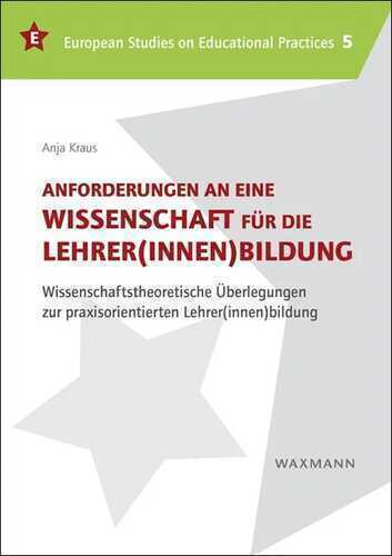 Anforderungen an eine Wissenschaft für die Lehrer(innen)bildung