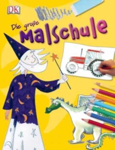Die große Malschule — Ursula Fethke