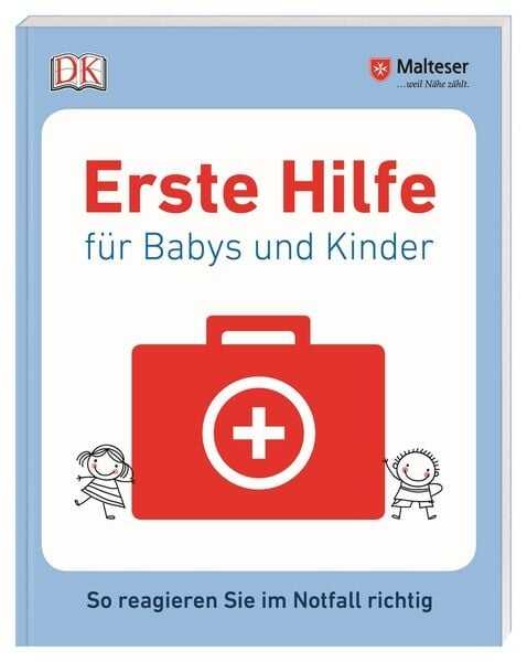 Erste Hilfe für Babys und Kinder