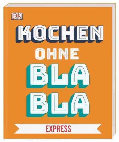Kochen ohne Blabla Express
